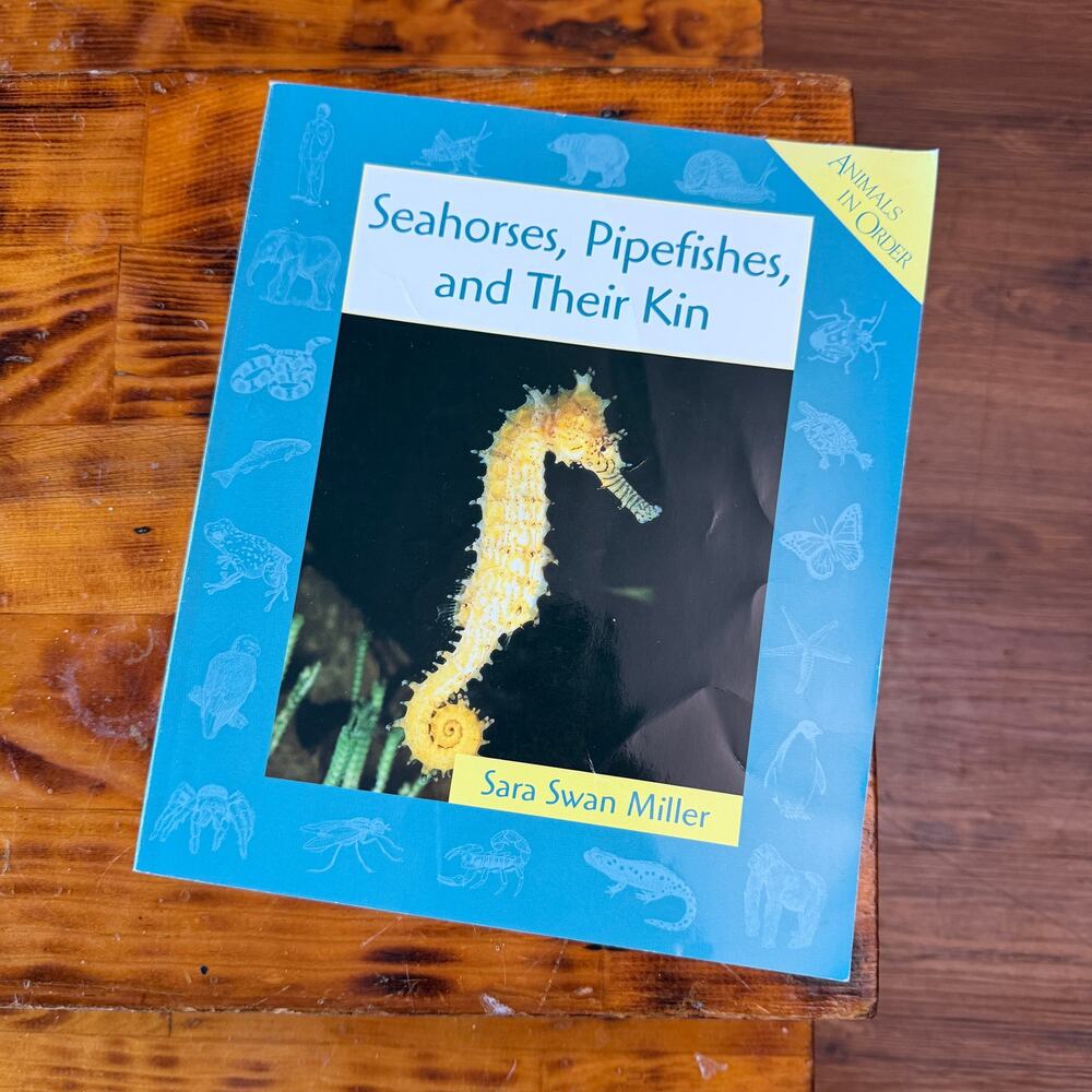 Vintage 2002 Seahorses, Pipefishes, And Their Kin Paperback Book